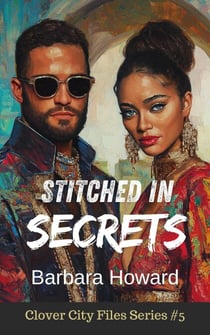 Stitched in Secrets - The Clover City Files, #5