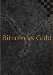 Bitcoin vs Gold