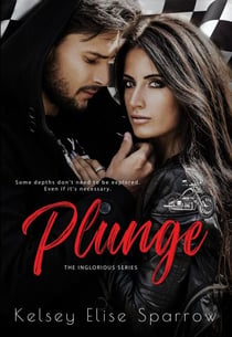 Plunge - Inglorious, #2