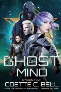 Ghost of Mind Episode Four - Ghost of Mind, #4