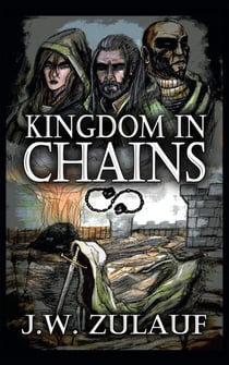 Kingdom in Chains - Kingdom in Chains, #1