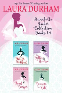 Annabelle Archer Box Set Books 1-4 - Annabelle Archer Wedding Planner Mystery Collections, #1