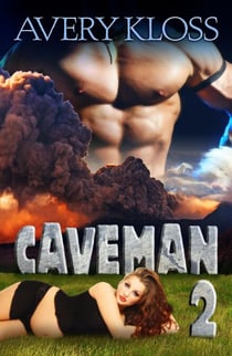 Caveman 2 - A Time Travel Romance, #2