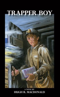 Trapper Boy - A Novel