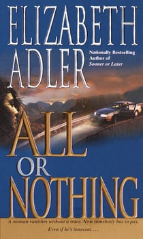 All or Nothing - A Novel