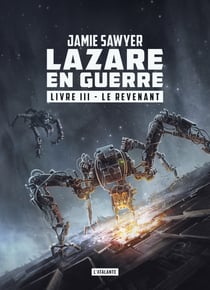 Le Revenant - Lazare en guerre, T3