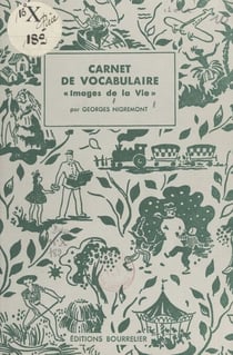 Carnet de vocabulaire - Images de la vie