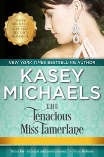 The Tenacious Miss Tamerlane - Alphabet Regency Romance