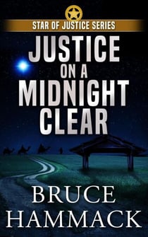 Justice On A Midnight Clear - Star of Justice, #4