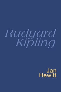 Rudyard Kipling: Everyman Poetry - Everyman's Poetry