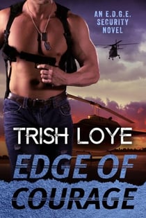 Edge of Courage - EDGE Security Series, #5