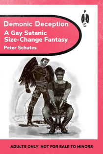 Demonic Deception - A Gay Satanic Size-Change Fantasy