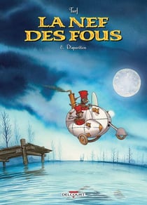 La Nef des fous T08 - Disparition