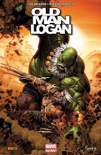 Old man Logan T06 - Jours de colère