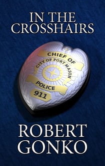 In The Crosshairs - Port Mason, #3