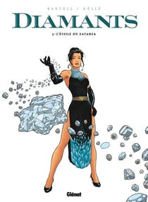 Diamants - Tome 03 - L'étoile du Katanga