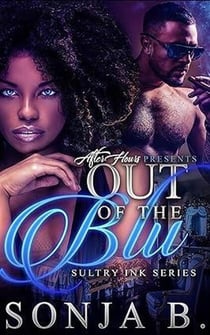 Out of The Blu - Sultry Ink Series, #1