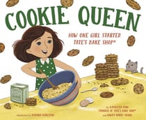 Cookie Queen - How One Girl Started TATE'S BAKE SHOP®