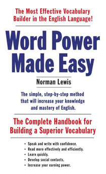 Word Power Made Easy - The Complete Handbook for Building a Superior Vocabulary