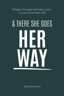 And There She Goes Her Way