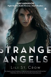 Strange Angels - Book 1