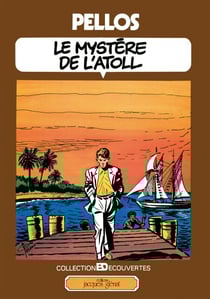 Le mystère de l'Atoll - Patrimoine Glénat 46