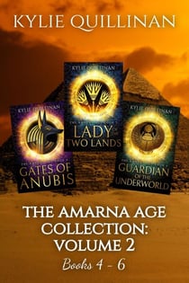 The Amarna Age: Books 4 - 6 - The Amarna Age Collection, #2
