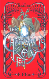 The Chrysalis Key - The Travellers, #1