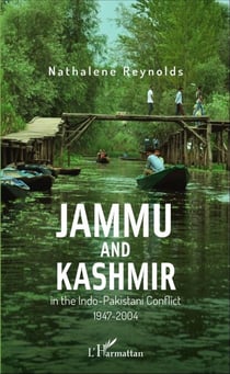Jammu and Kashmir in the Indo-Pakistani Conflict - 1947-2004