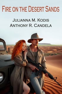 Fire on the Desert Sands