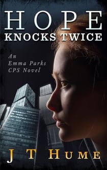 Hope Knocks Twice - Emma Parks CPS Stories, #1