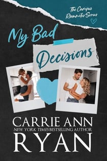 My Bad Decisions - On My Own, #4