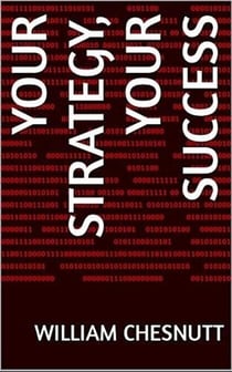 Your Strategy, Your Success