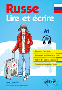 Russe. Lire et écrire. A1 (avec fichiers audio)