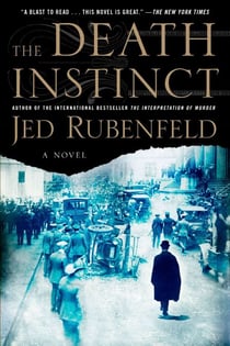The Death Instinct - A Novel