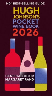 Hugh Johnson's Pocket Wine Book 2026 - The essential gift for wine lovers this year