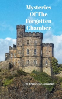 Mysteries Of The Forgotten Chamber