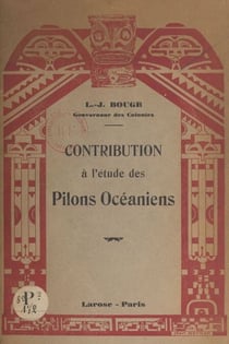 Contribution à l'étude des pilons océaniens