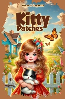 Kitty Patches and Me
