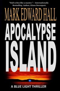 Apocalypse Island - Blue Light Series, #1
