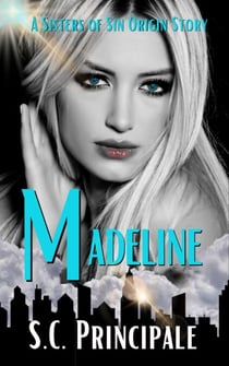Madeline: A Sisters of Sin Origin Story - Sisters of Sin