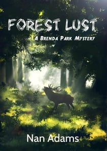 Forestlust - Brenda Park Mysteries, #1