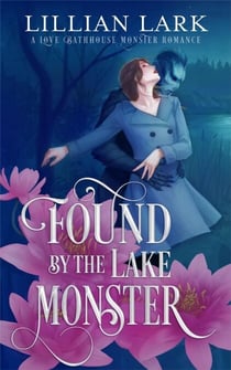 Found by the Lake Monster - Monstrous Matches