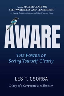Aware - The Power of Seeing Yourself Clearly