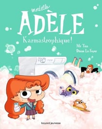 BD Mortelle Adèle, Tome 17 - Karmastrophique