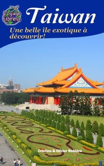 Taiwan - Voyage Experience