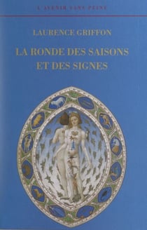 La ronde des saisons et des signes