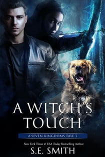 A Witch's Touch - The Seven Kingdoms, #3