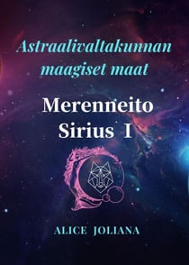 Merenneito Sirius ? - Astraalivaltakunnan maagiset maat