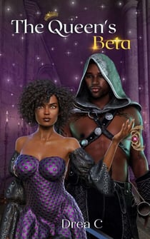The Queen's Beta - Truly Faeted, #2
